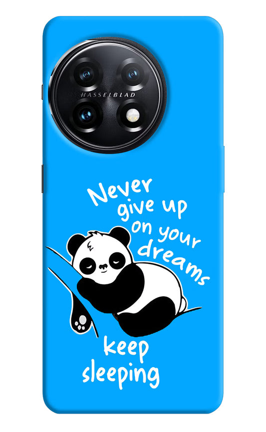 Keep Sleeping OnePlus 11 5G Hard Case Back Cover by Casekaro