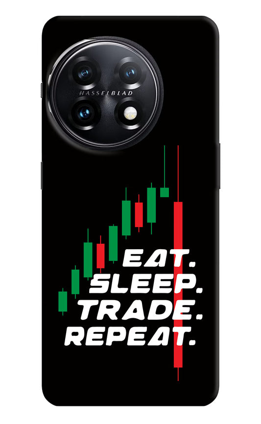 Eat Sleep Trade Repeat OnePlus 11 5G Hard Case Back Cover by Casekaro