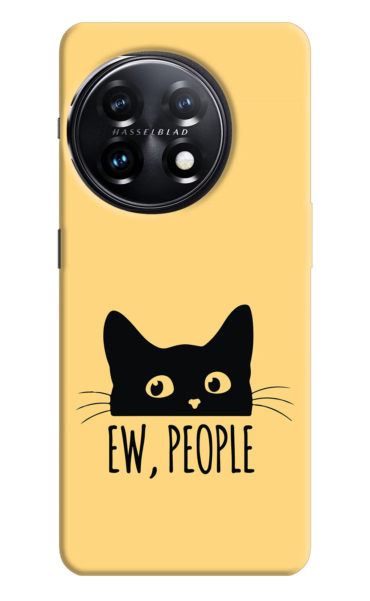 Ew People Catitude OnePlus 11 5G Hard Case Back Cover by Casekaro