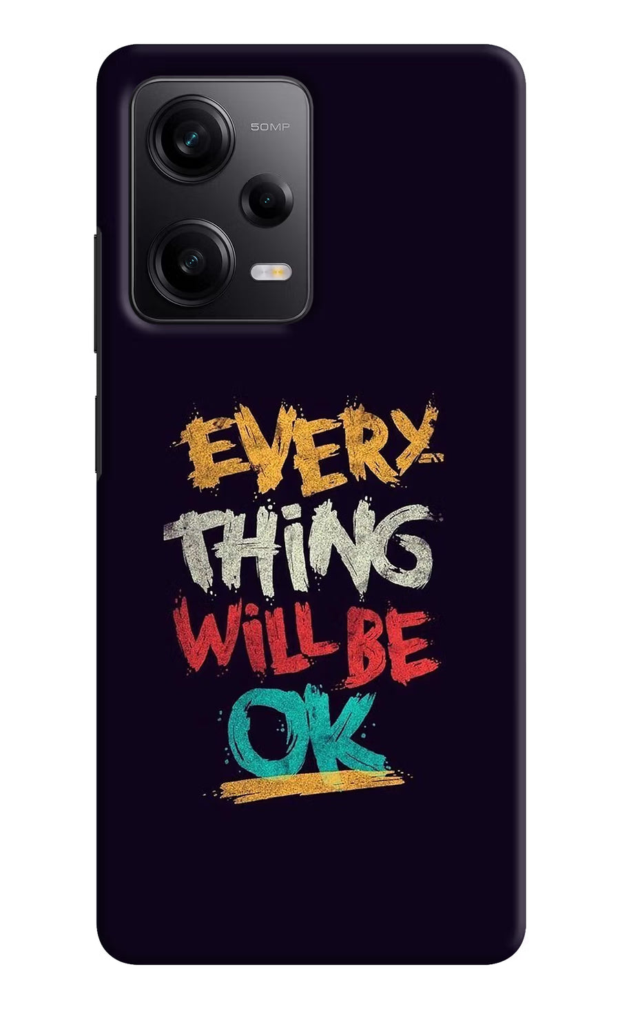 Everything Will Be Ok Redmi Note 12 5G Back Cover, Hard case