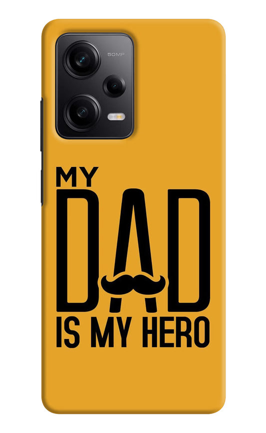 My Dad Is My Hero Redmi Note 12 5G Hard Case Back Cover by Casekaro