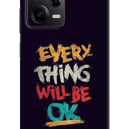Everything Will Be Ok Redmi Note 12 Pro 5G Hard Case Back Cover by Casekaro