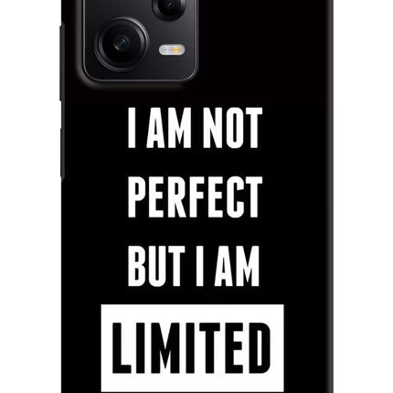 I Am Not Perfect But I Am Limited Edition Redmi Note 12 Pro 5G Hard Case Back Cover by Casekaro