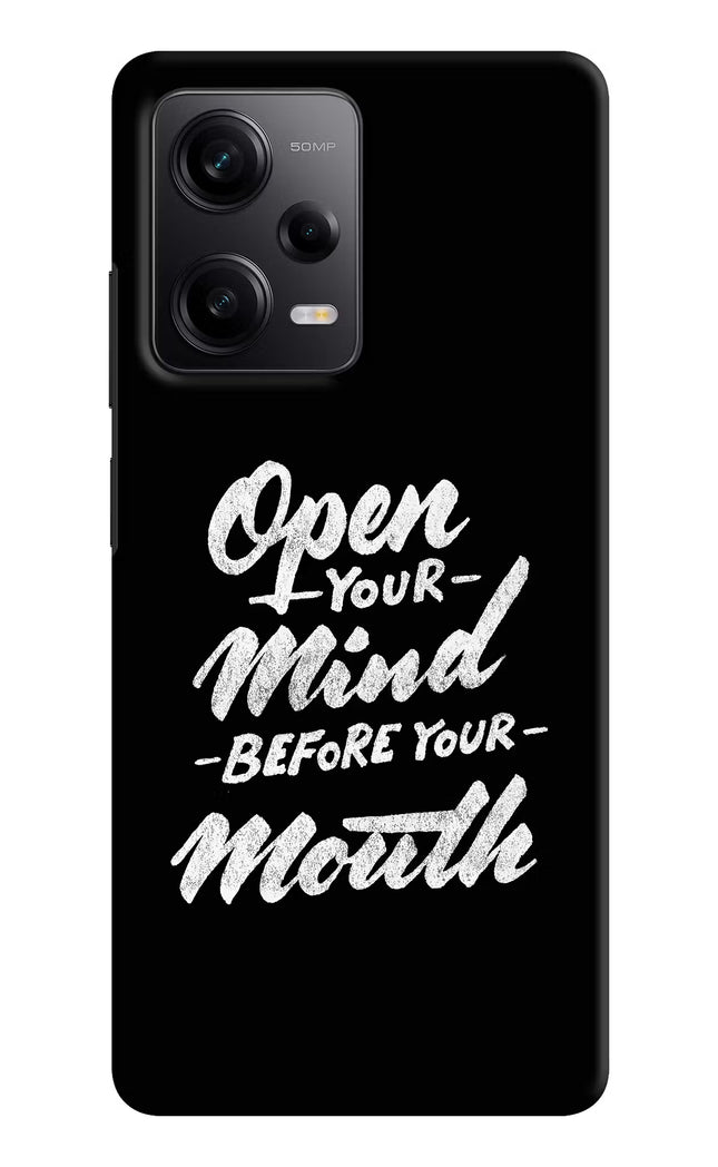 Open Your Mind Before Your Mouth Redmi Note 12 Pro 5G Hard Case Back Cover by Casekaro