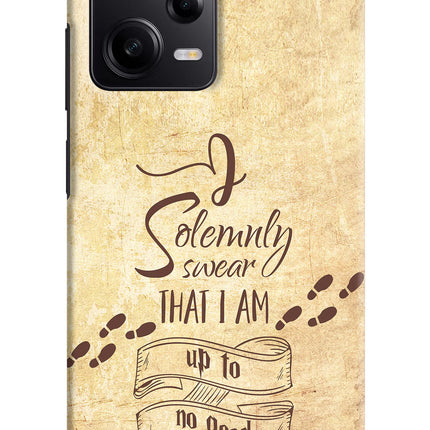I Solemnly swear that i up to no good Redmi Note 12 Pro 5G Hard Case Back Cover by Casekaro