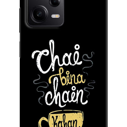 Chai Bina Chain Kaha Re Redmi Note 12 Pro 5G Hard Case Back Cover by Casekaro