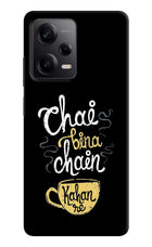 Chai Bina Chain Kaha Re Redmi Note 12 Pro 5G Hard Case Back Cover by Casekaro