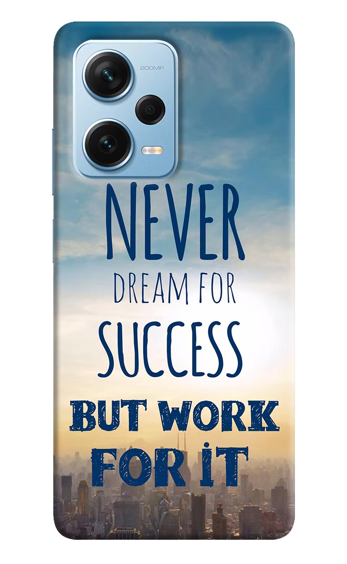 Never Dream For Success But Work For It Redmi Note 12 Pro+ 5G Hard Case Back Cover by Casekaro