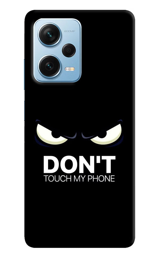 Don'T Touch My Phone Redmi Note 12 Pro+ 5G Hard Case Back Cover by Casekaro