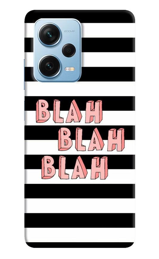 Blah Blah Blah Redmi Note 12 Pro+ 5G Hard Case Back Cover by Casekaro