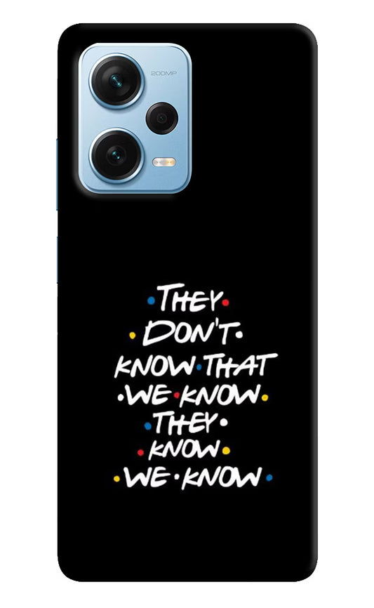 FRIENDS Dialogue Redmi Note 12 Pro+ 5G Hard Case Back Cover by Casekaro