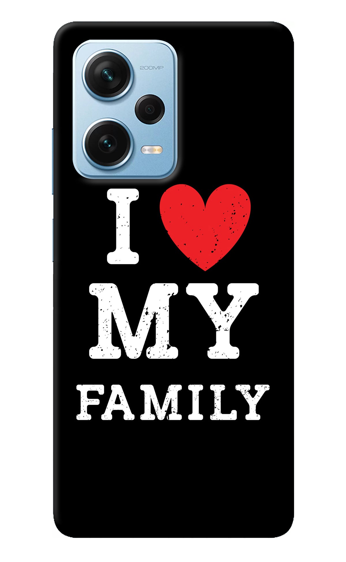 I Love My Family Redmi Note 12 Pro+ 5G Back Cover