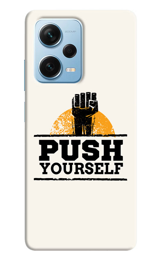 Push Yourself Redmi Note 12 Pro+ 5G Hard Case Back Cover by Casekaro