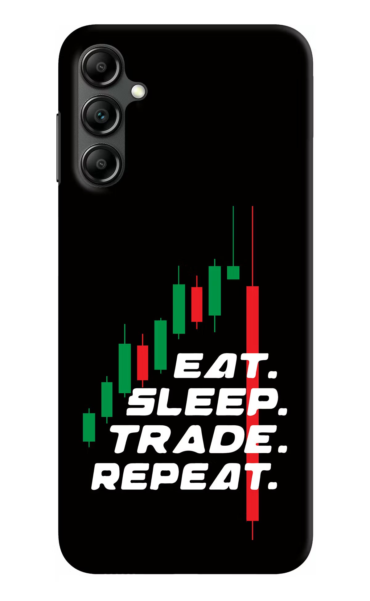 Eat Sleep Trade Repeat Samsung A14 5G Hard Case Back Cover by Casekaro