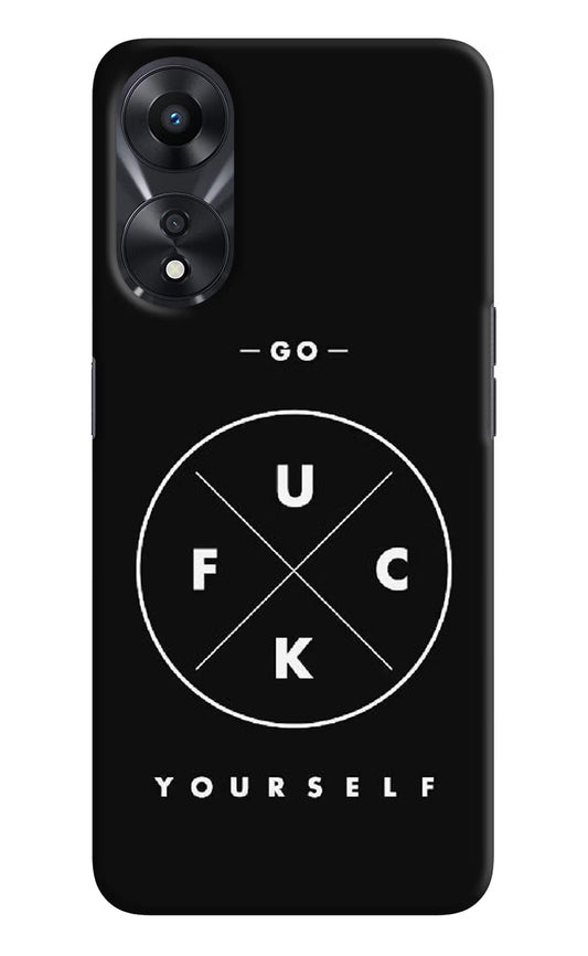 Go Fuck Yourself Oppo A78 5G Hard Case Back Cover by Casekaro
