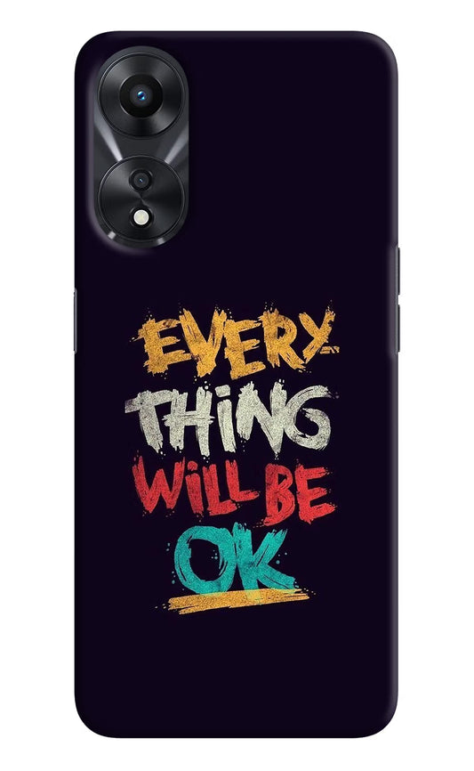 Everything Will Be Ok Oppo A78 5G Hard Case Back Cover by Casekaro