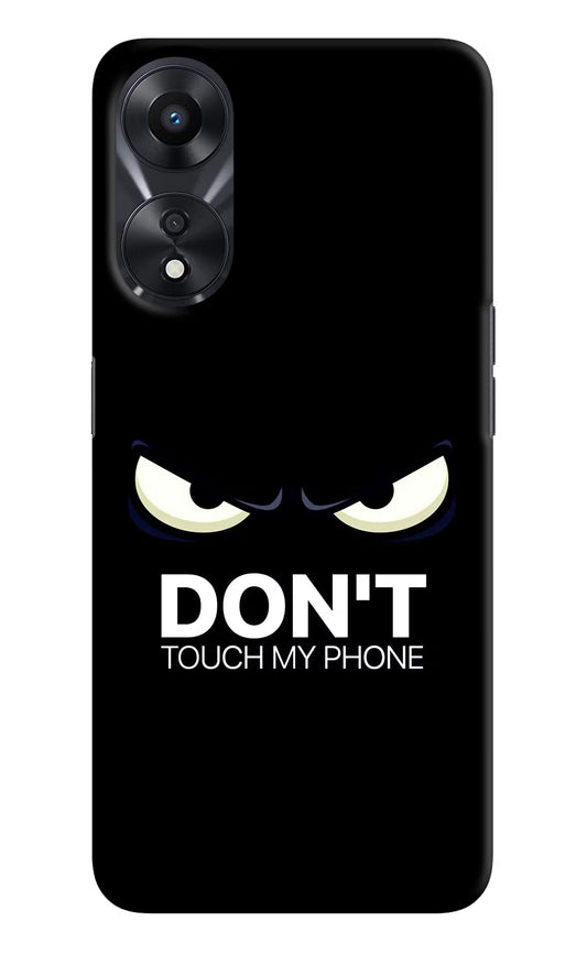Don'T Touch My Phone Oppo A78 5G Hard Case Back Cover by Casekaro