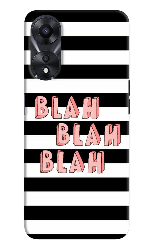 Blah Blah Blah Oppo A78 5G Hard Case Back Cover by Casekaro