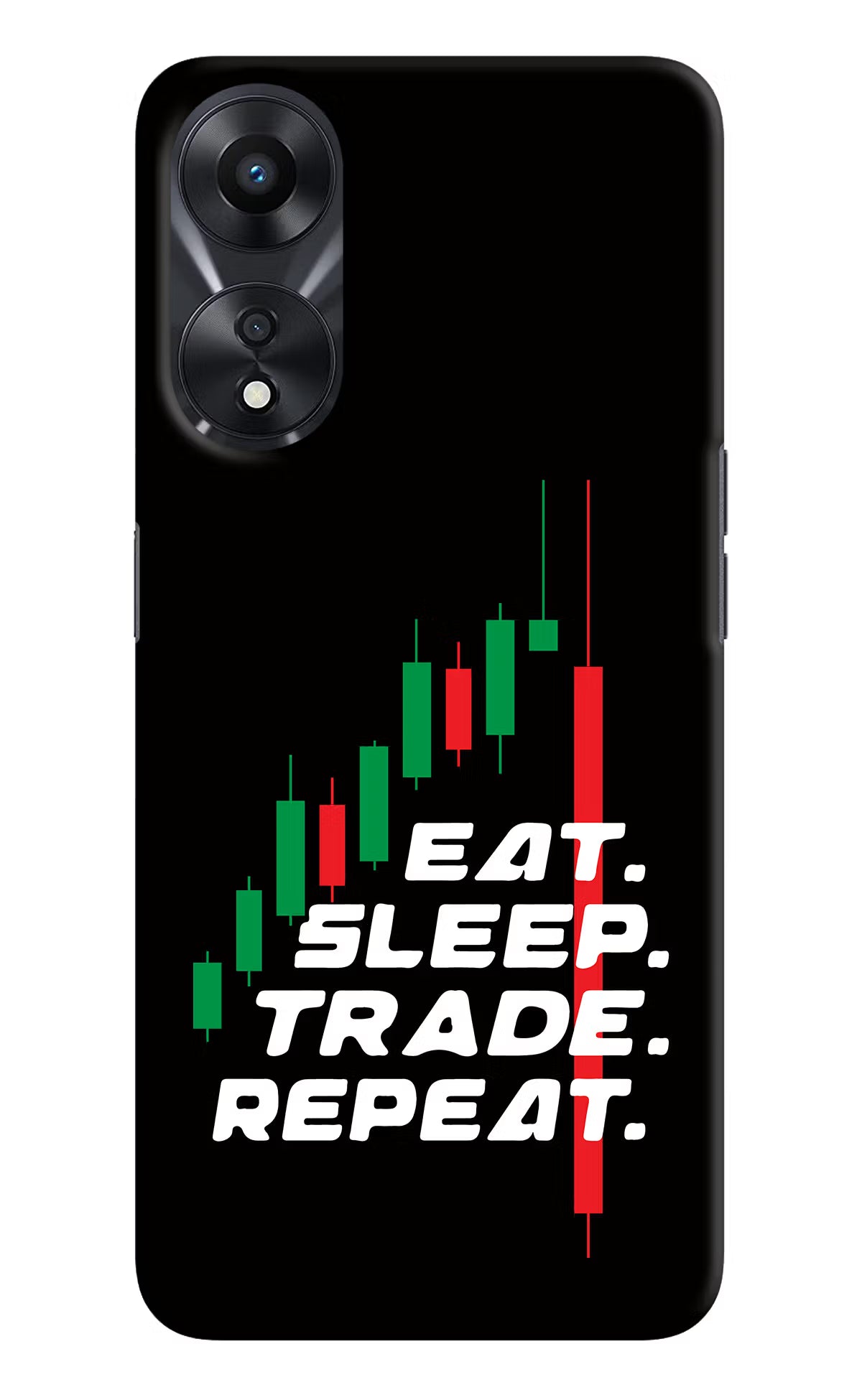 Eat Sleep Trade Repeat Oppo A78 5G Hard Case Back Cover by Casekaro