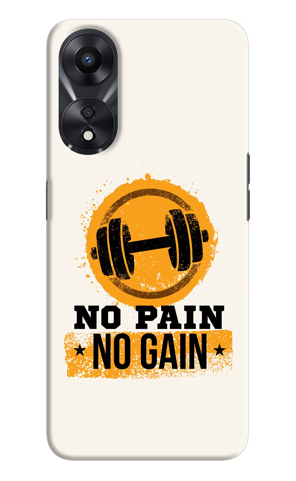 No Pain No Gain Oppo A78 5G Hard Case Back Cover by Casekaro