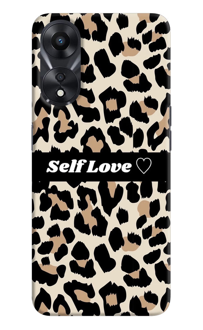 Leopard Print Self Love Oppo A78 5G Hard Case Back Cover by Casekaro