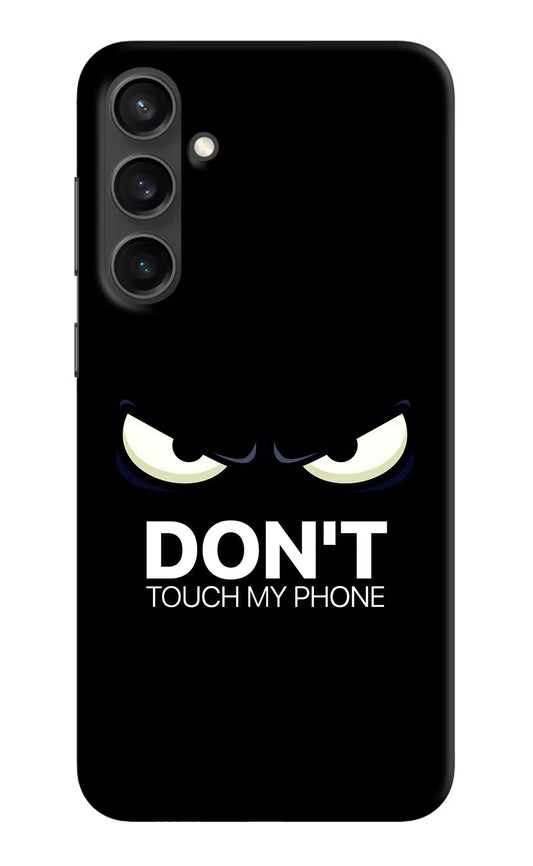 Don'T Touch My Phone Samsung S23 Hard Case Back Cover by Casekaro