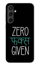 Zero Fucks Given Samsung S23 Hard Case Back Cover by Casekaro