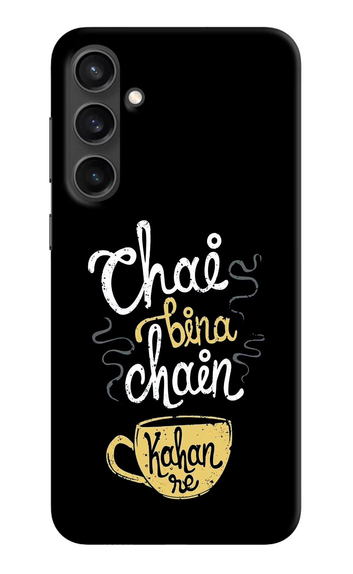 Chai Bina Chain Kaha Re Samsung S23 Hard Case Back Cover by Casekaro