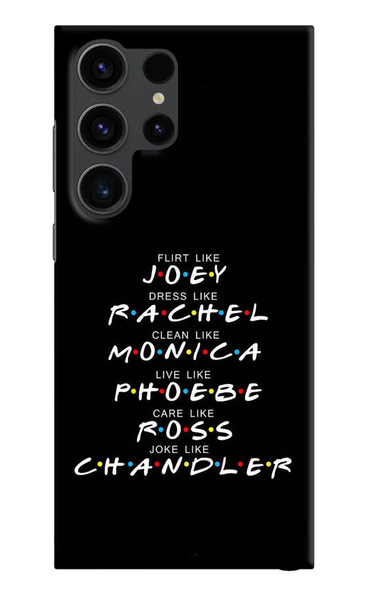 FRIENDS Character Samsung S23 Ultra Hard Case Back Cover by Casekaro