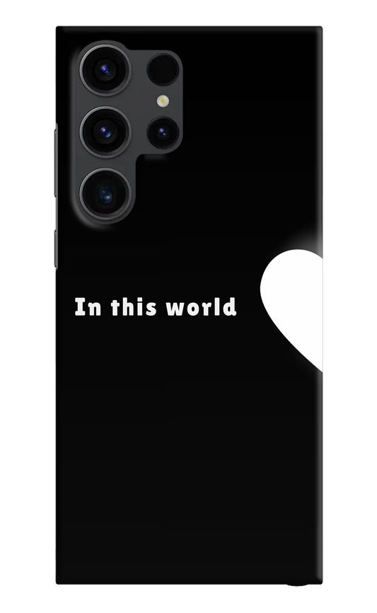 This World Samsung S23 Ultra Hard Case Back Cover by Casekaro