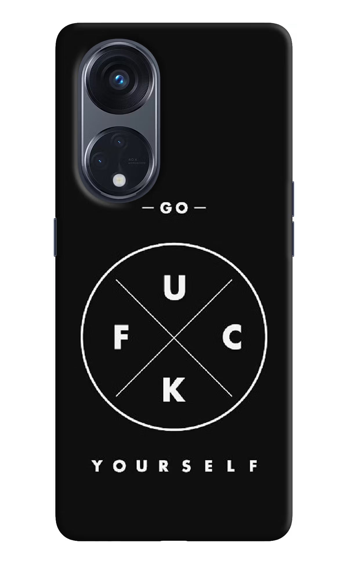 Go Fuck Yourself Oppo Reno8 T 5G Hard Case Back Cover by Casekaro
