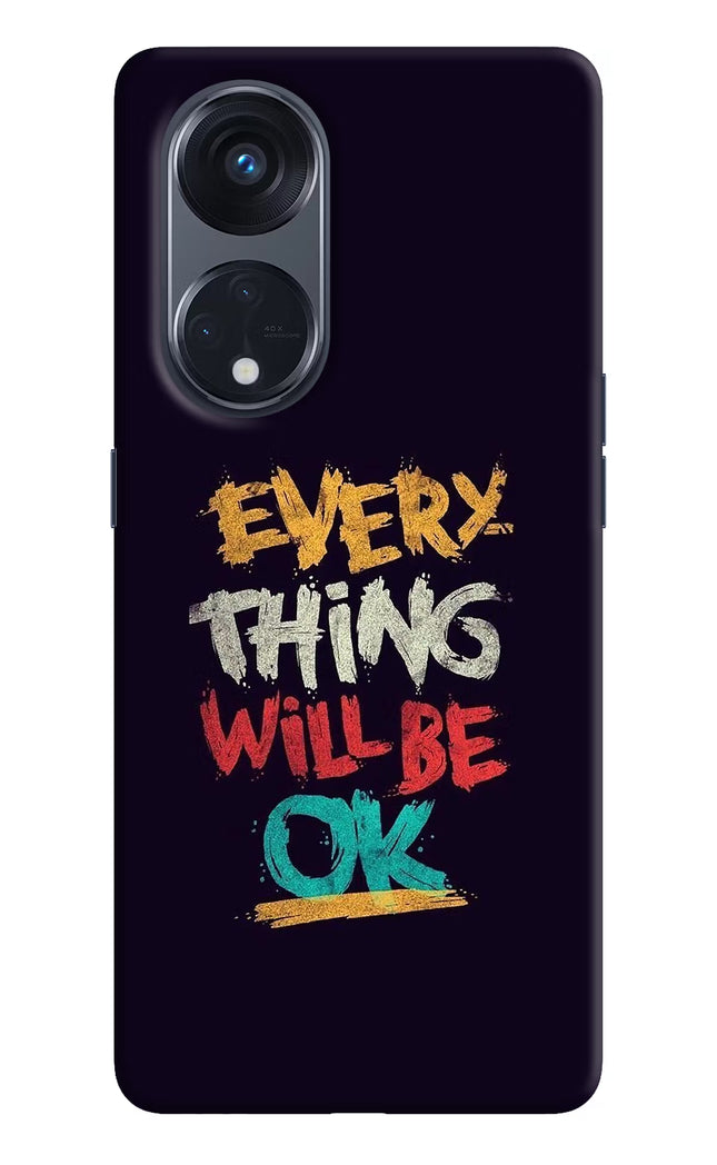 Everything Will Be Ok Oppo Reno8 T 5G Hard Case Back Cover by Casekaro