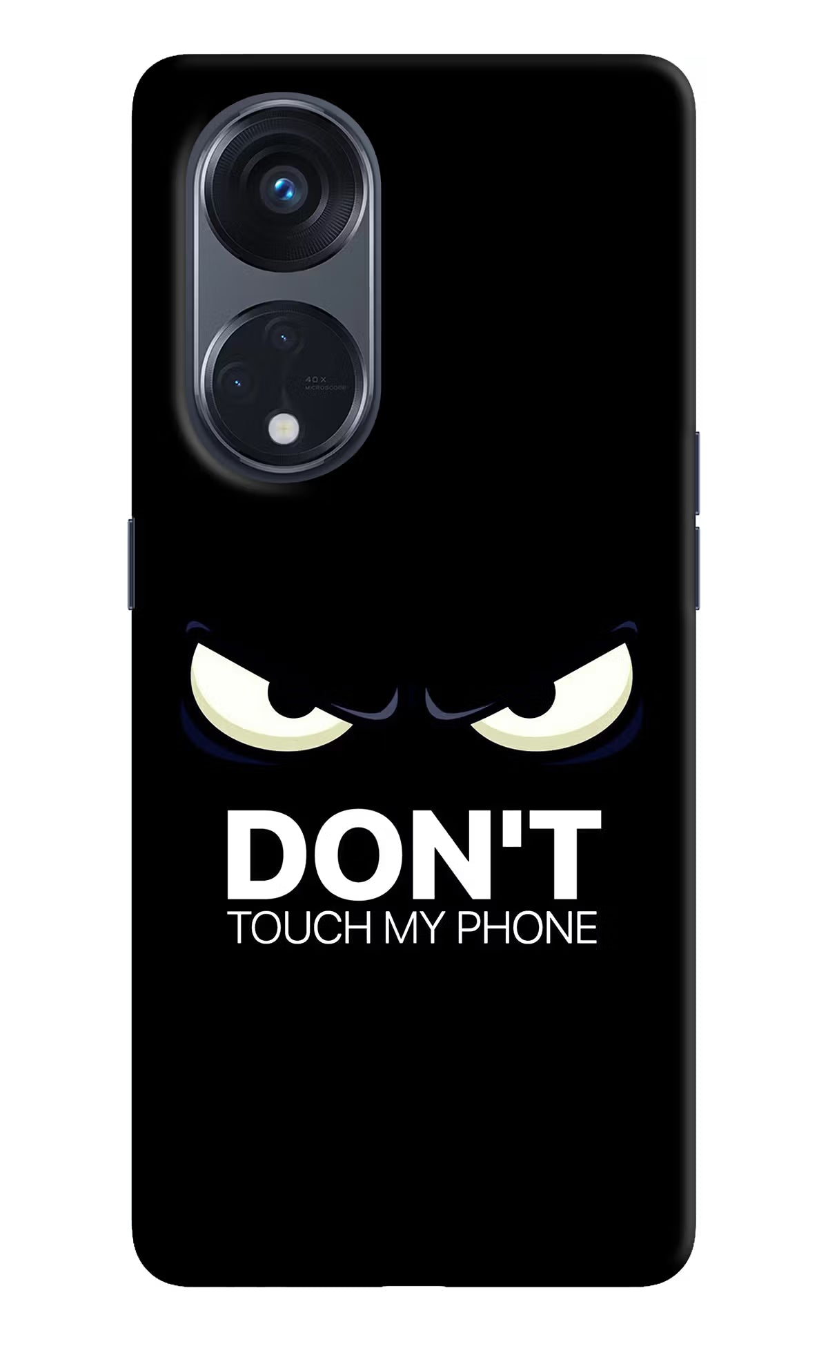 Don'T Touch My Phone Oppo Reno8 T 5G Hard Case Back Cover by Casekaro
