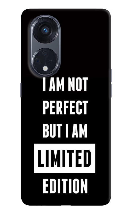 I Am Not Perfect But I Am Limited Edition Oppo Reno8 T 5G Hard Case Back Cover by Casekaro