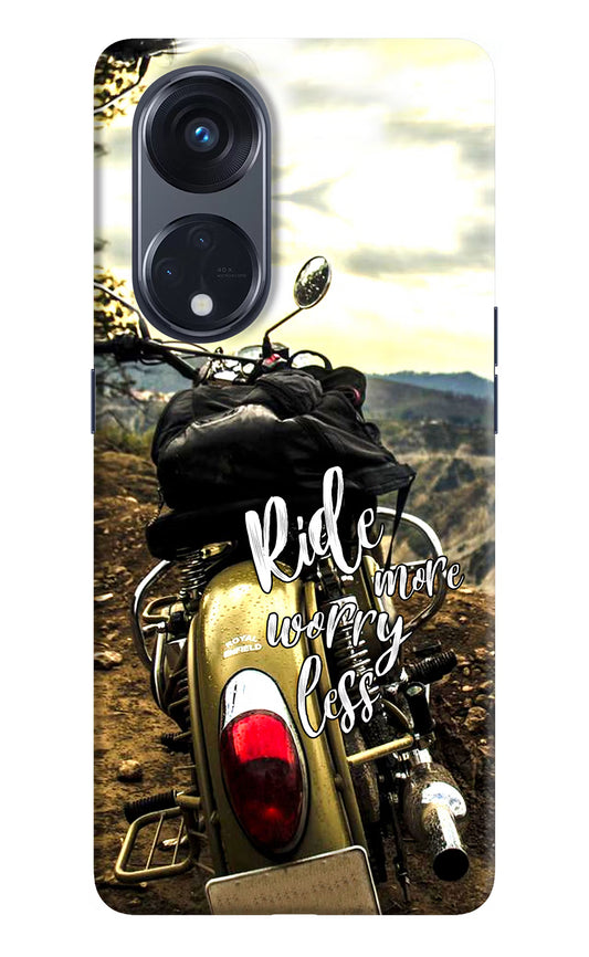 Ride More Worry Less Oppo Reno8 T 5G Hard Case Back Cover by Casekaro