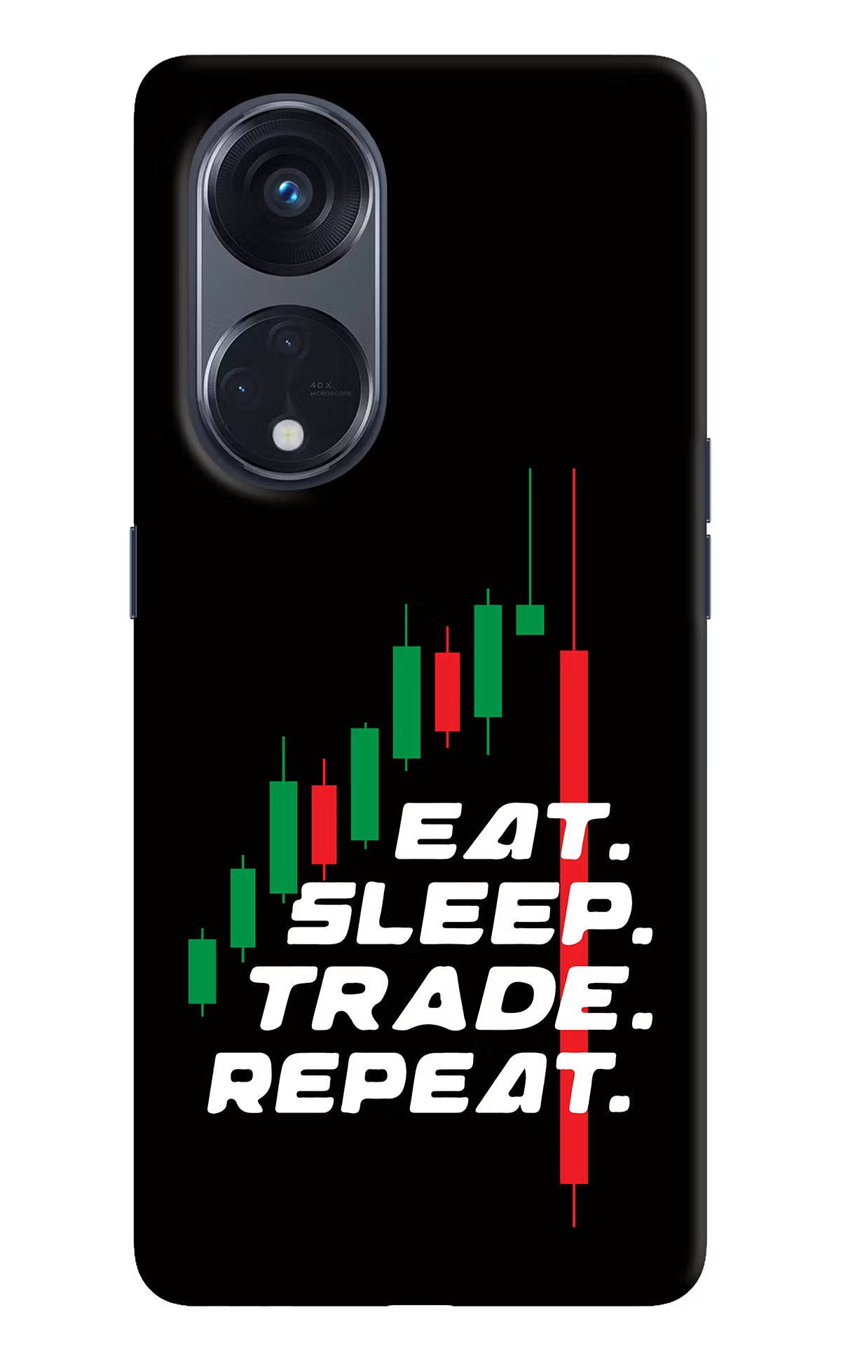 Eat Sleep Trade Repeat Oppo Reno8 T 5G Hard Case Back Cover by Casekaro
