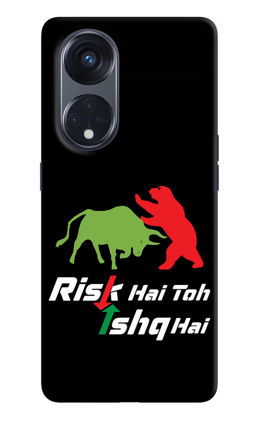 Risk Hai Toh Ishq Hai Oppo Reno8 T 5G Hard Case Back Cover by Casekaro
