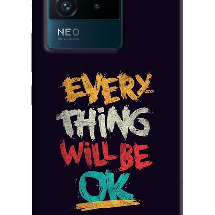 Everything Will Be Ok IQOO Neo 6 5G Hard Case Back Cover by Casekaro
