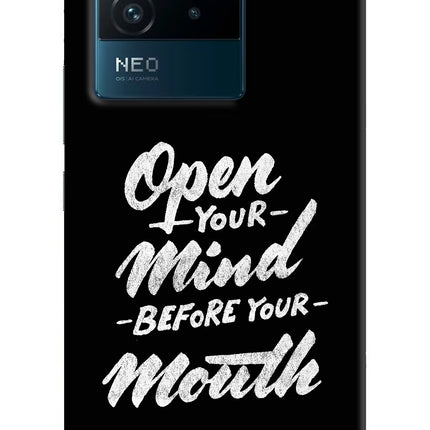 Open Your Mind Before Your Mouth IQOO Neo 6 5G Hard Case Back Cover by Casekaro