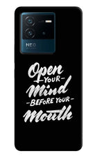 Open Your Mind Before Your Mouth IQOO Neo 6 5G Hard Case Back Cover by Casekaro