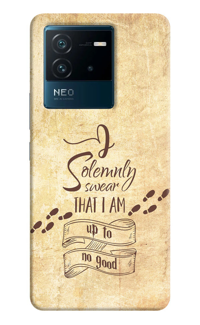 I Solemnly swear that i up to no good IQOO Neo 6 5G Hard Case Back Cover by Casekaro