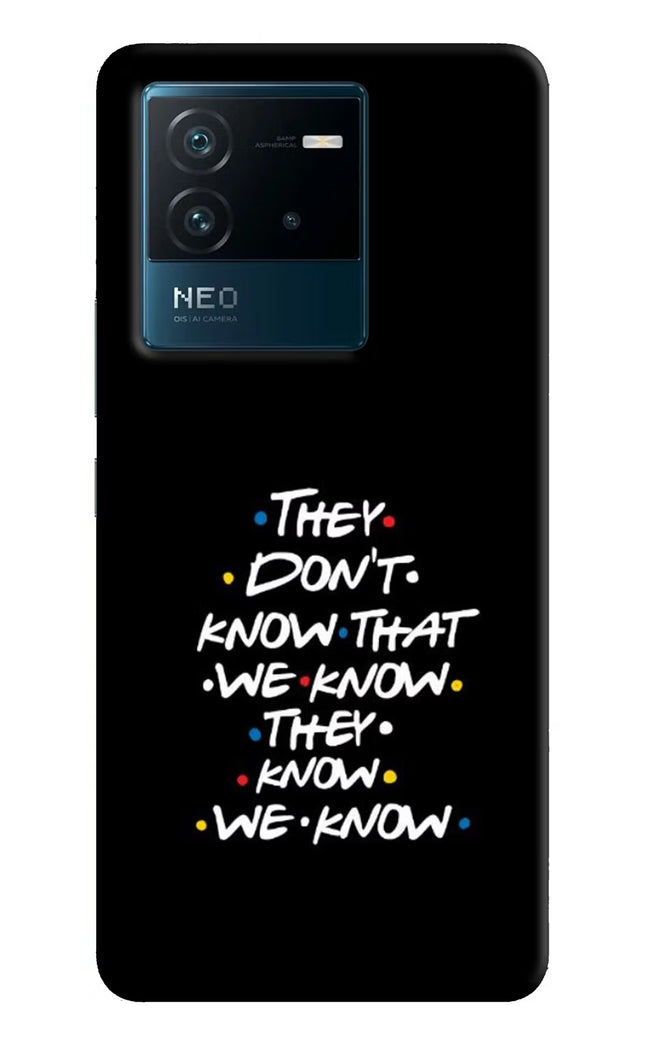 FRIENDS Dialogue IQOO Neo 6 5G Hard Case Back Cover by Casekaro