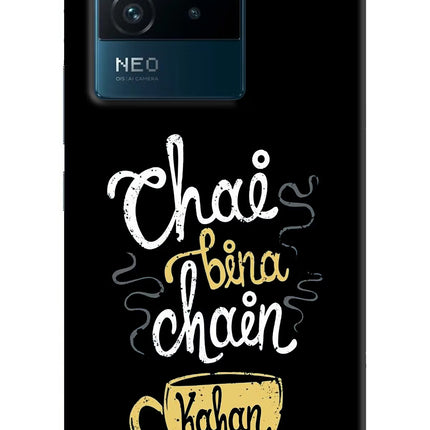 Chai Bina Chain Kaha Re IQOO Neo 6 5G Hard Case Back Cover by Casekaro