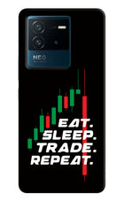 Eat Sleep Trade Repeat IQOO Neo 6 5G Hard Case Back Cover by Casekaro