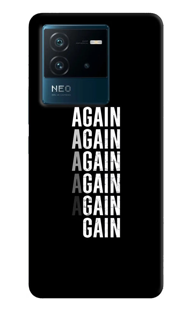 Again Again Gain IQOO Neo 6 5G Hard Case Back Cover by Casekaro