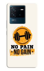 No Pain No Gain IQOO Neo 6 5G Hard Case Back Cover by Casekaro