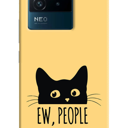 Ew People Catitude IQOO Neo 6 5G Hard Case Back Cover by Casekaro