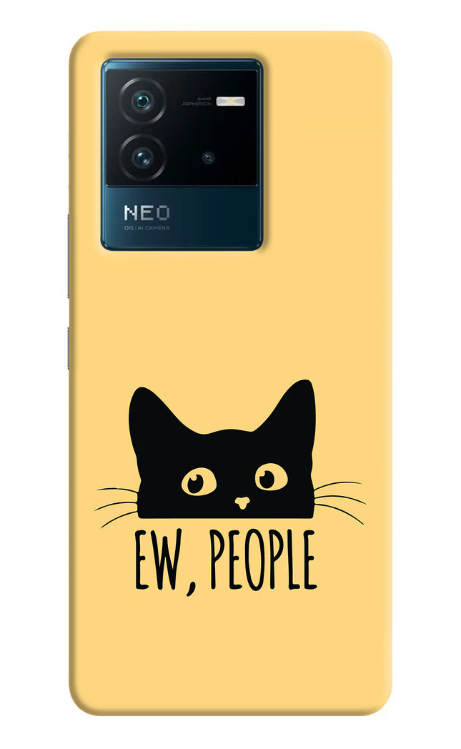 Ew People Catitude IQOO Neo 6 5G Hard Case Back Cover by Casekaro
