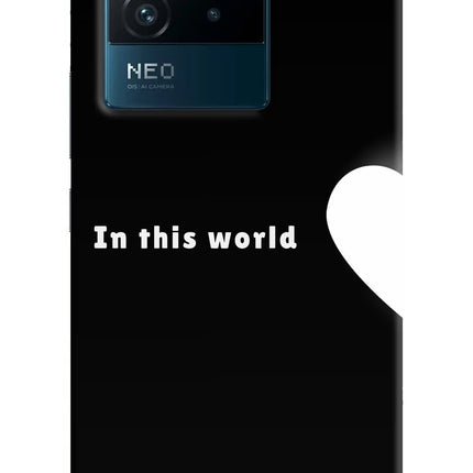 This World IQOO Neo 6 5G Hard Case Back Cover by Casekaro