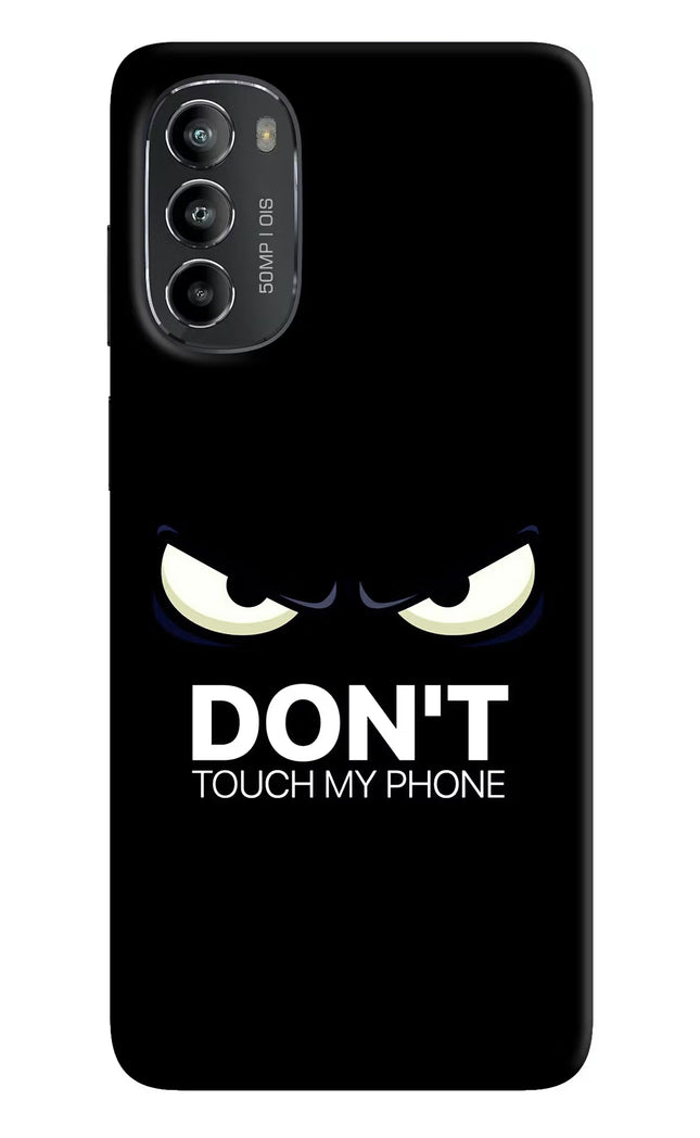 Don'T Touch My Phone Moto G82 5G Hard Case Back Cover by Casekaro